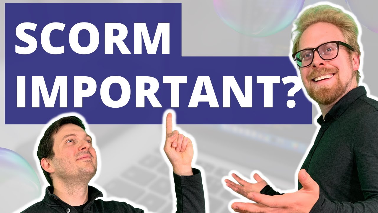 Что такое SCORM и нужен ли он мне вообще?