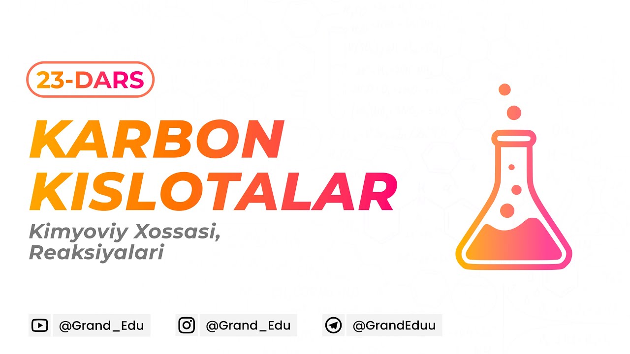Karbon kislotalar | Kimyo | Organika 23-dars