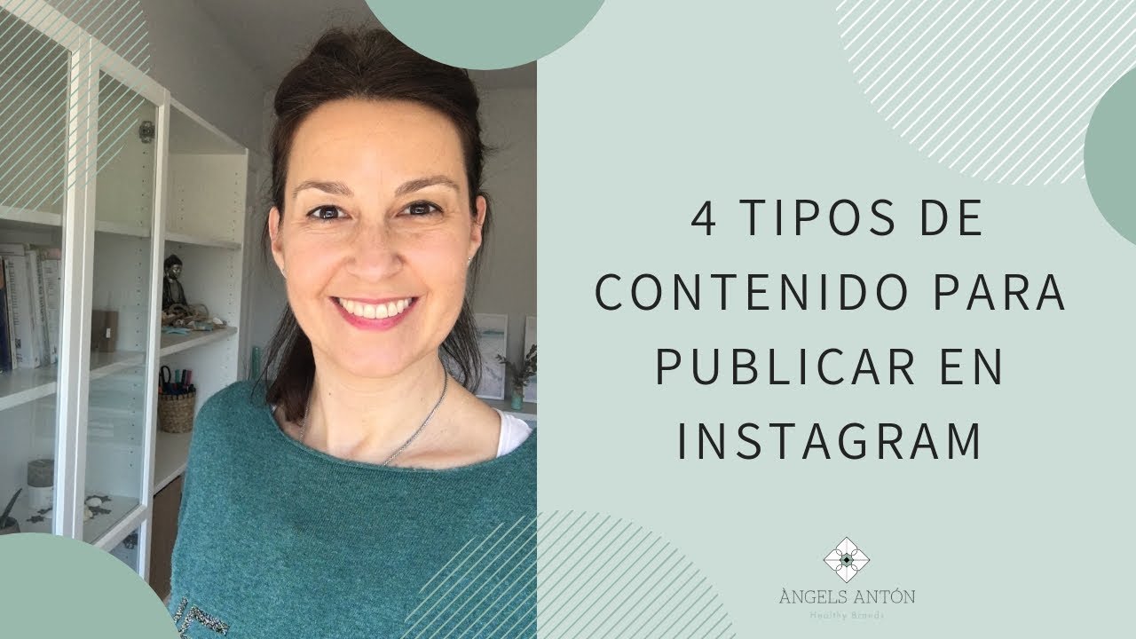 Qué publicar en Instagram: 4 tipos de contenidos para comunicar tu marca personal