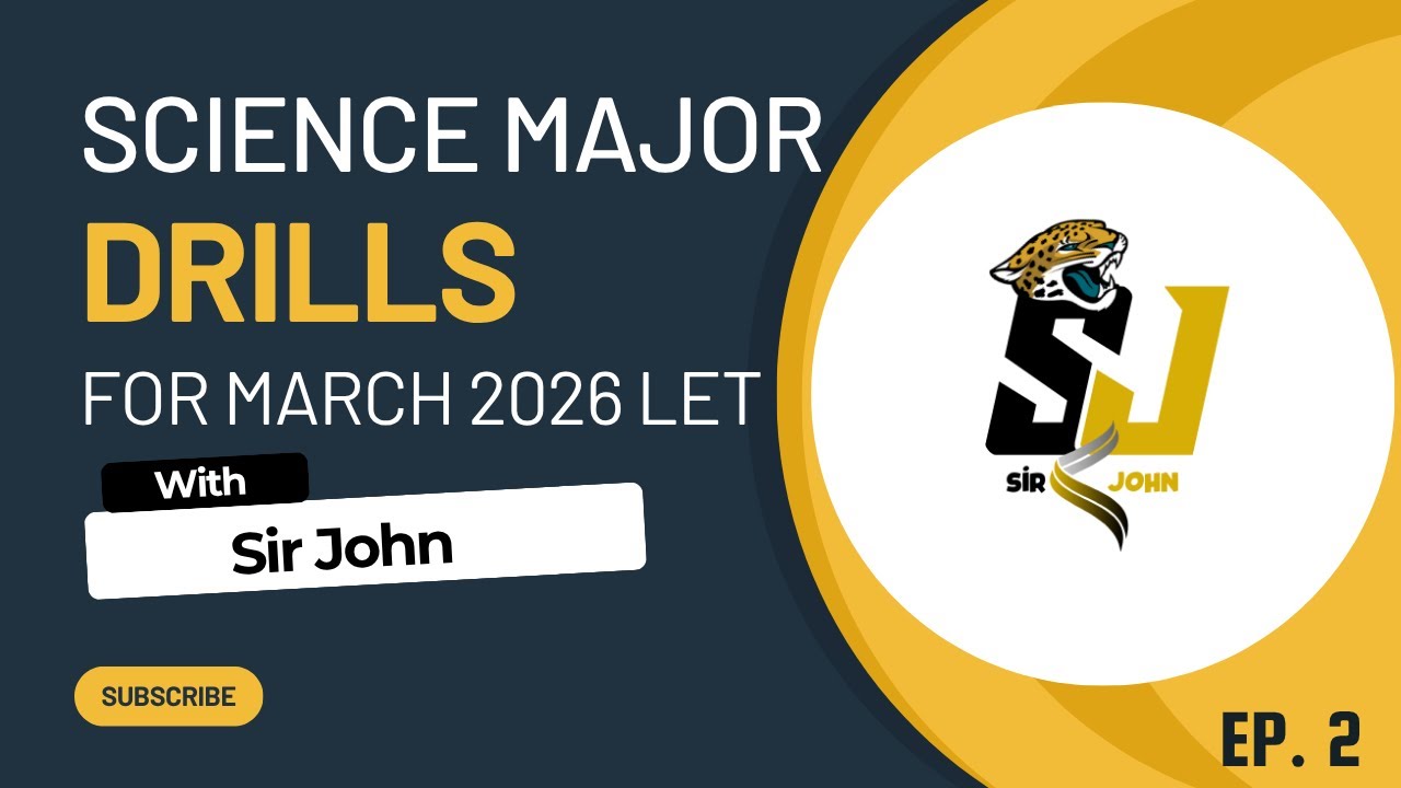 TOS based Science Major Drills for March 2026 LET