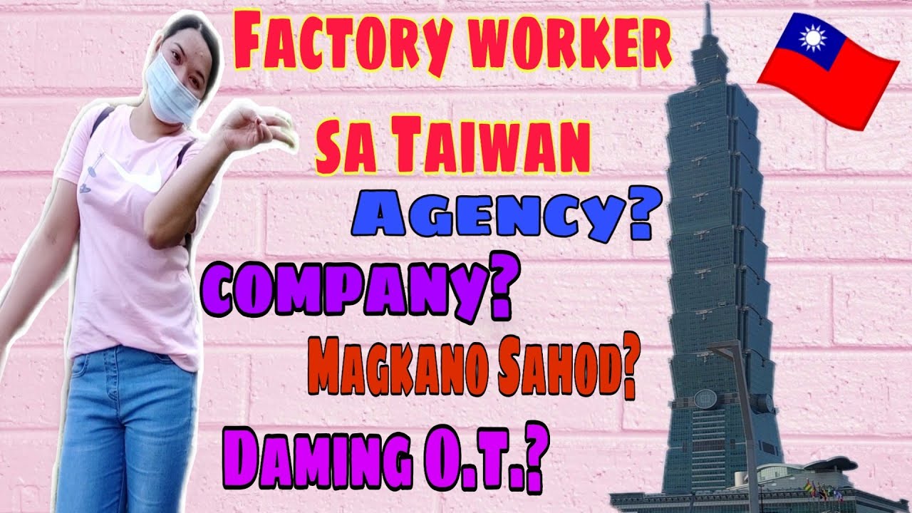 FACTORY WORKER SA TAIWAN| TAIPEI TAIWAN VLOG| ANALYN DG