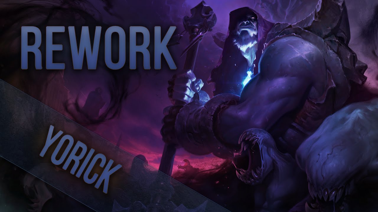 Yorick po Reworku (Patch 6.18)