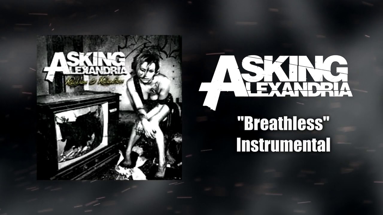 Asking Alexandria - Breathless Instrumental (Studio Quality)