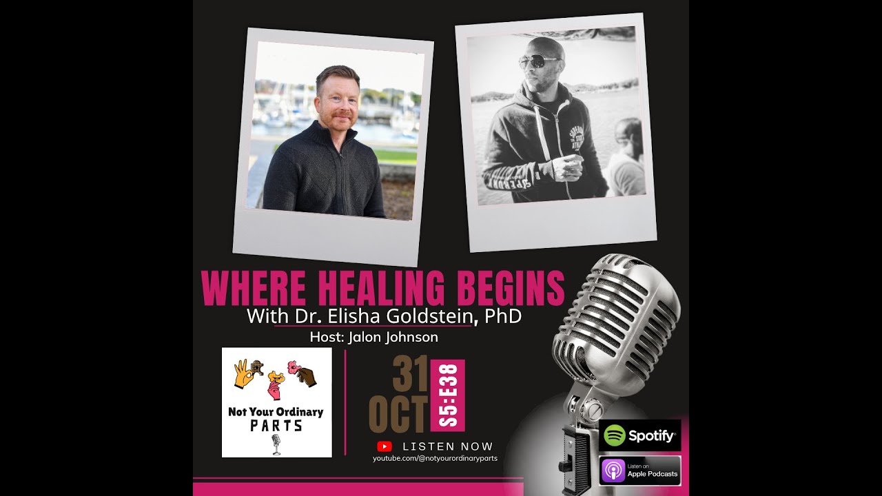 S5 Episode 38: Where Healing Begins with Dr. Elisha Goldstien, PhD