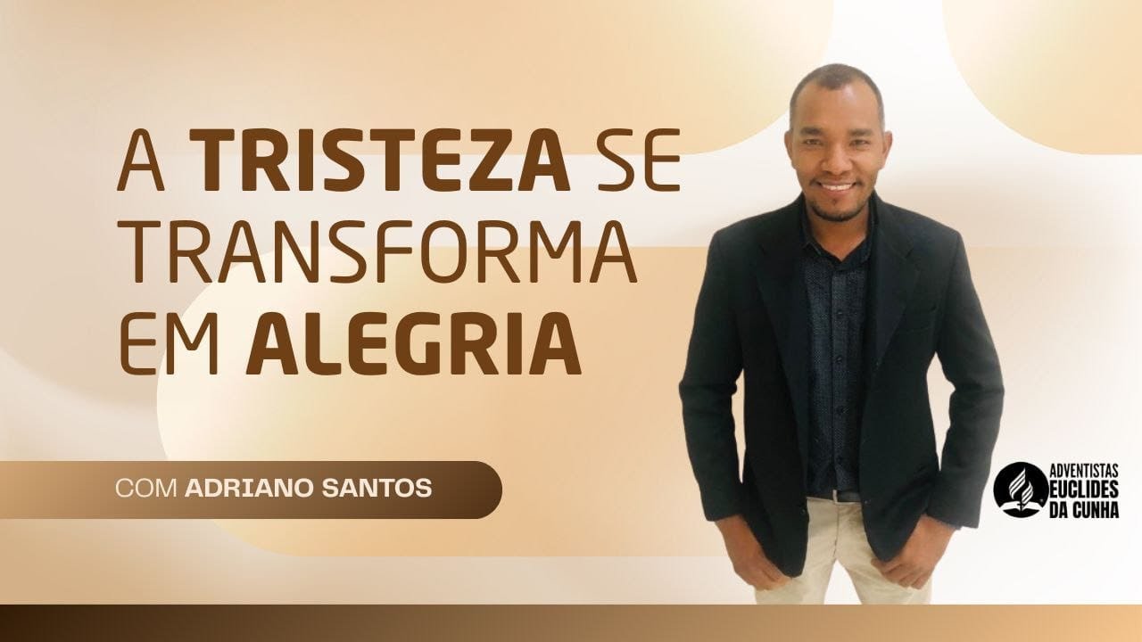 🔴 A TRISTEZA SE TRANSFORMA EM ALEGRIA | ADRIANO SANTOS | 14/01/2026