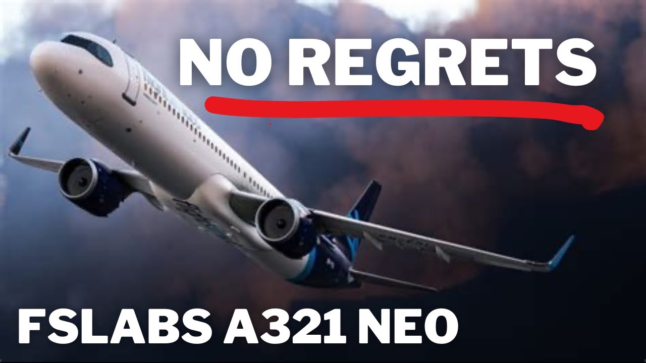 Я не жалею о своей покупке | FSLabs A321 NEO