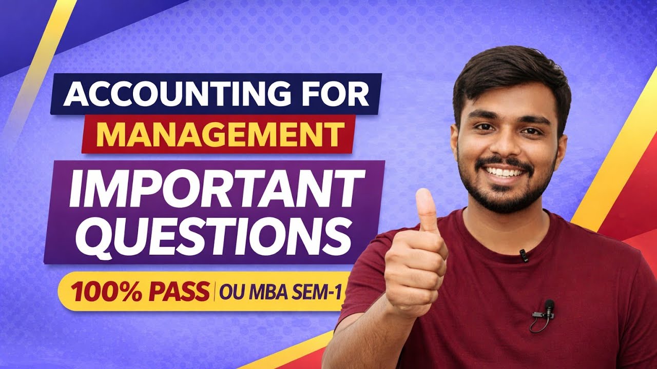 Accounting for Management | OU MBA SEMESTER-1 GUN SHOT AND IMPORTANT QUESTIONS @santhoshbachuwar2987