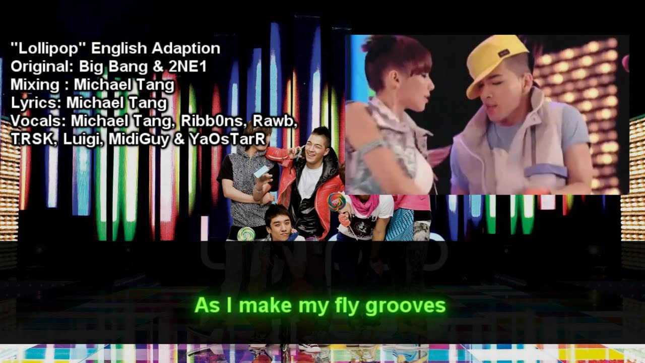 [ENG Collab Cover] Lollipop - Big Bang and 2NE1