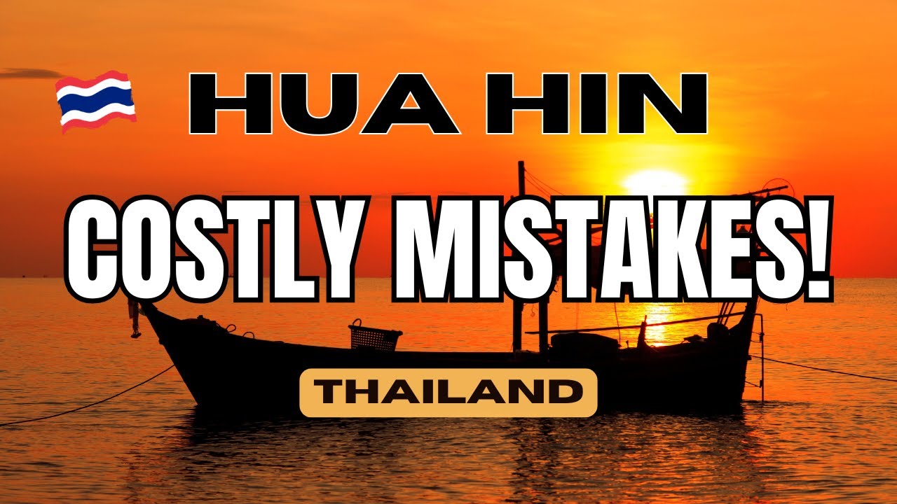 Hidden Costs That Shock Most Hua Hin Expats