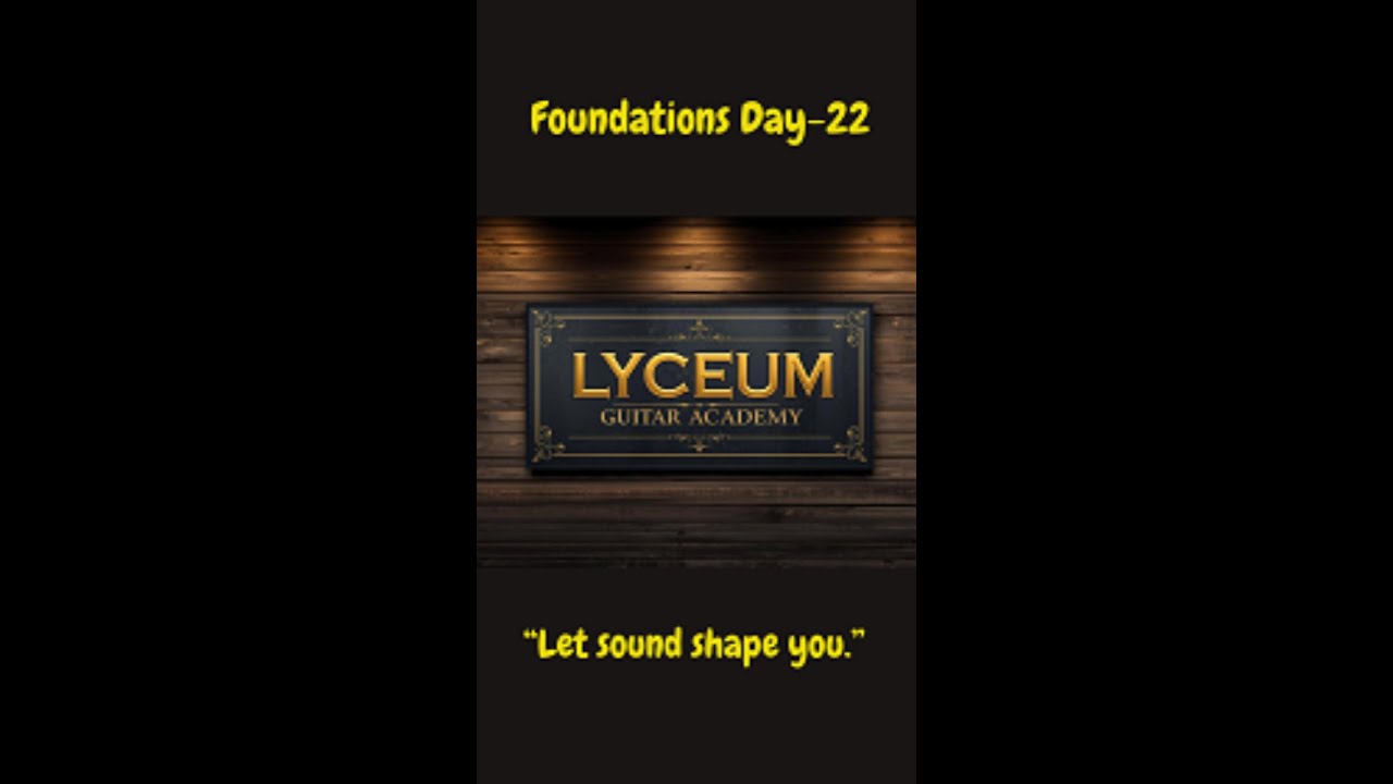 Day 22 of the Lyceum Guitar 30-Day Foundations series.