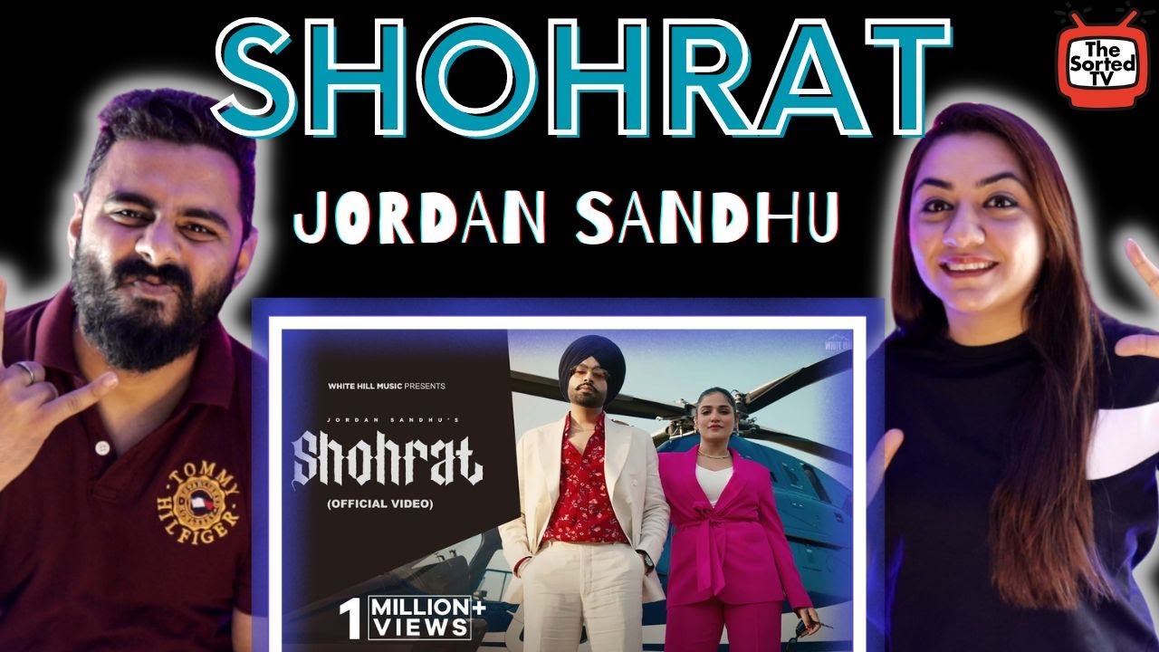 Shohrat | Jordan Sandhu| Delhi Couple Reviews