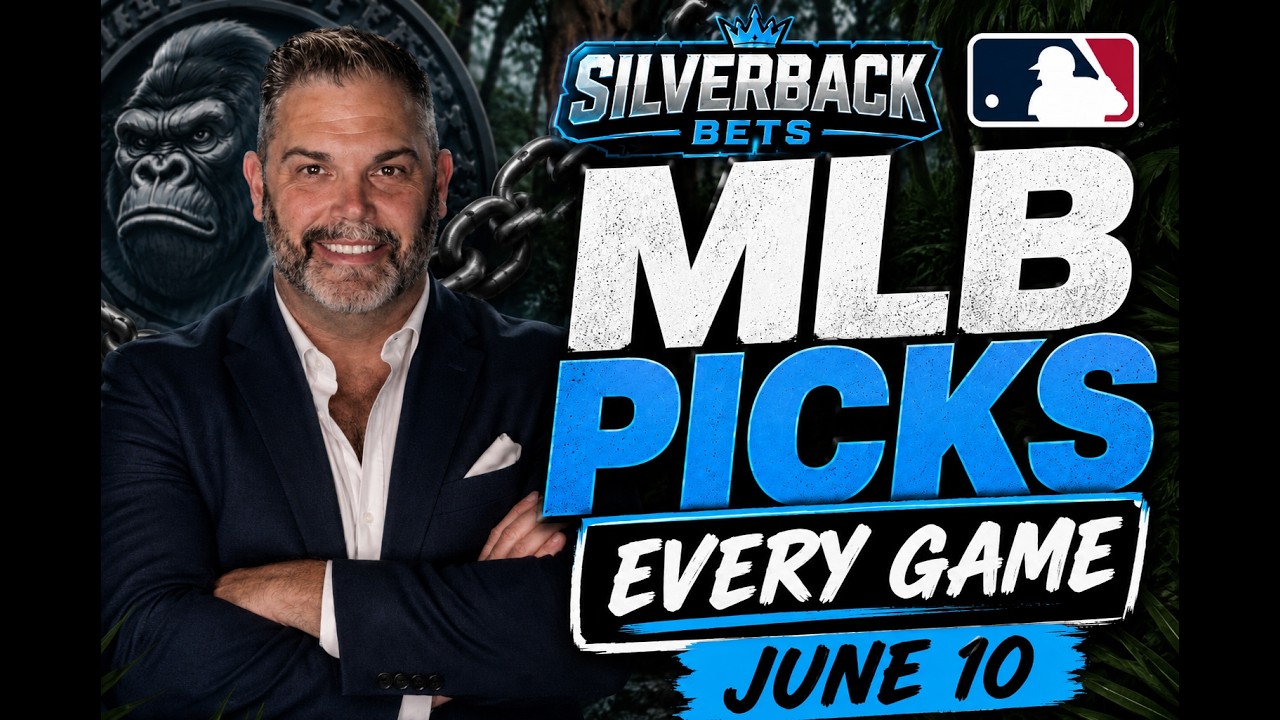 MLB Picks Wednesday 6/10/26 | MLB Best Bets and Predictions | Silverback Bets