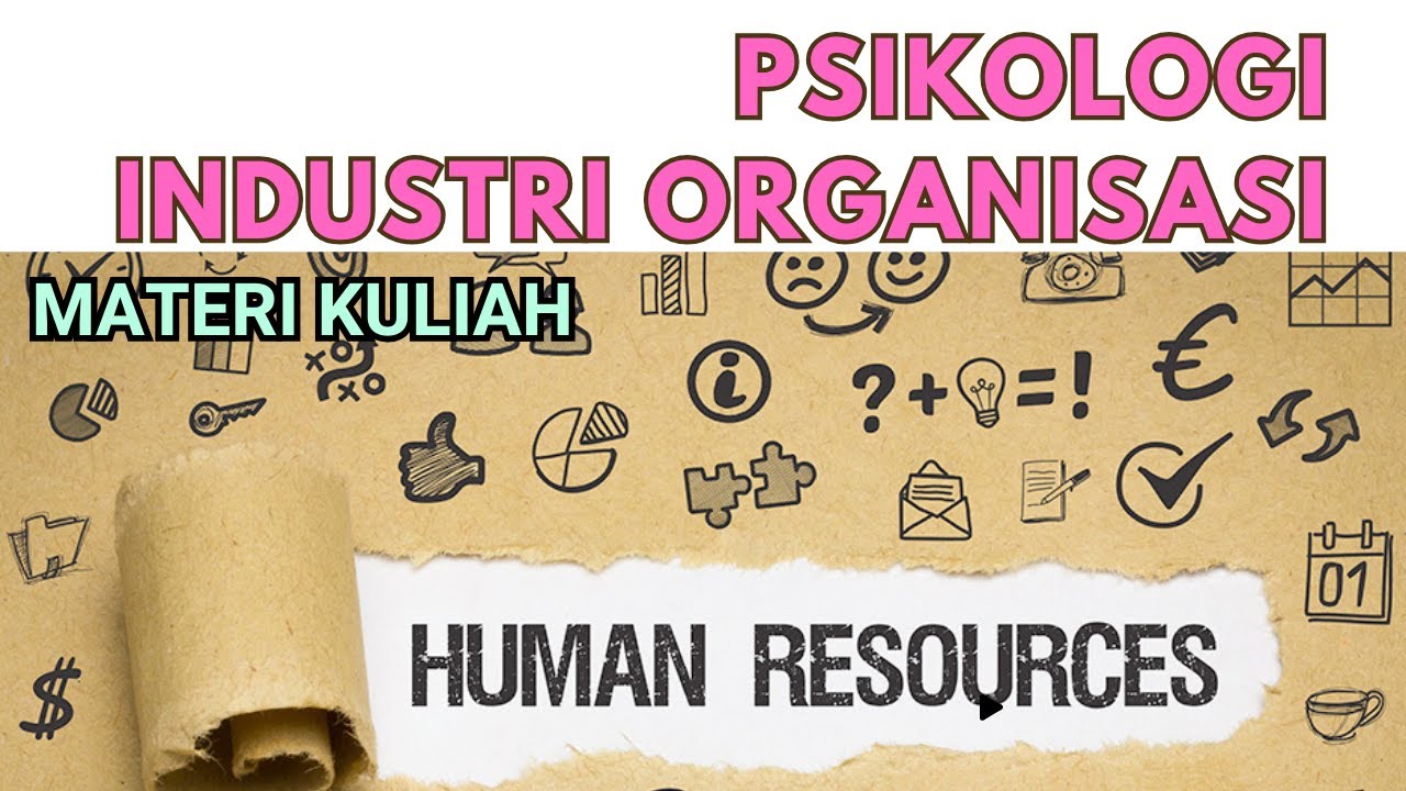Belajar Psikologi Industri Organisasi (PIO) | 8 Pilar Human Resources Development (HRD), Personalia