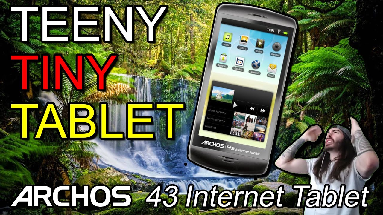 I found a cute mini tablet from 2010 - Archos 43 Internet Tablet