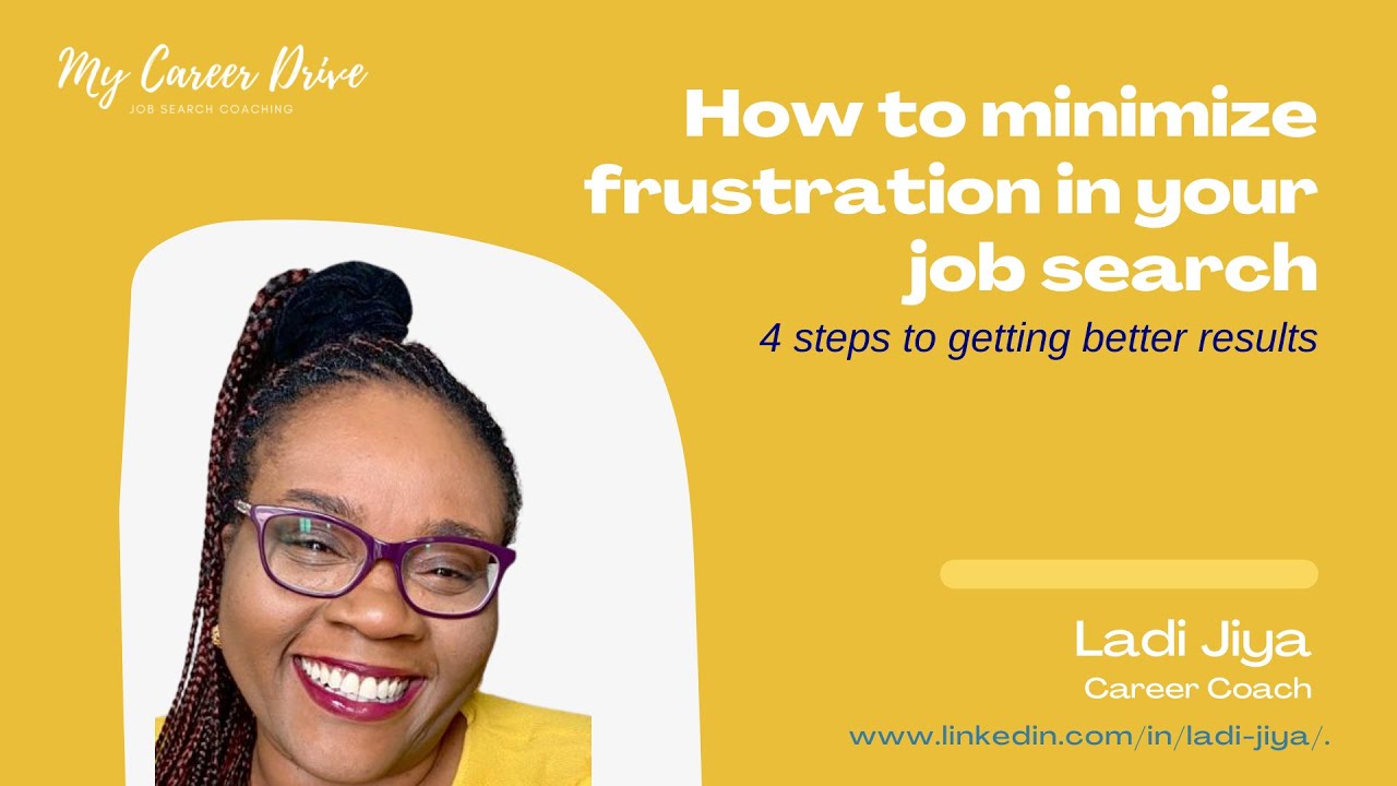 How to minimize frustration in your job search