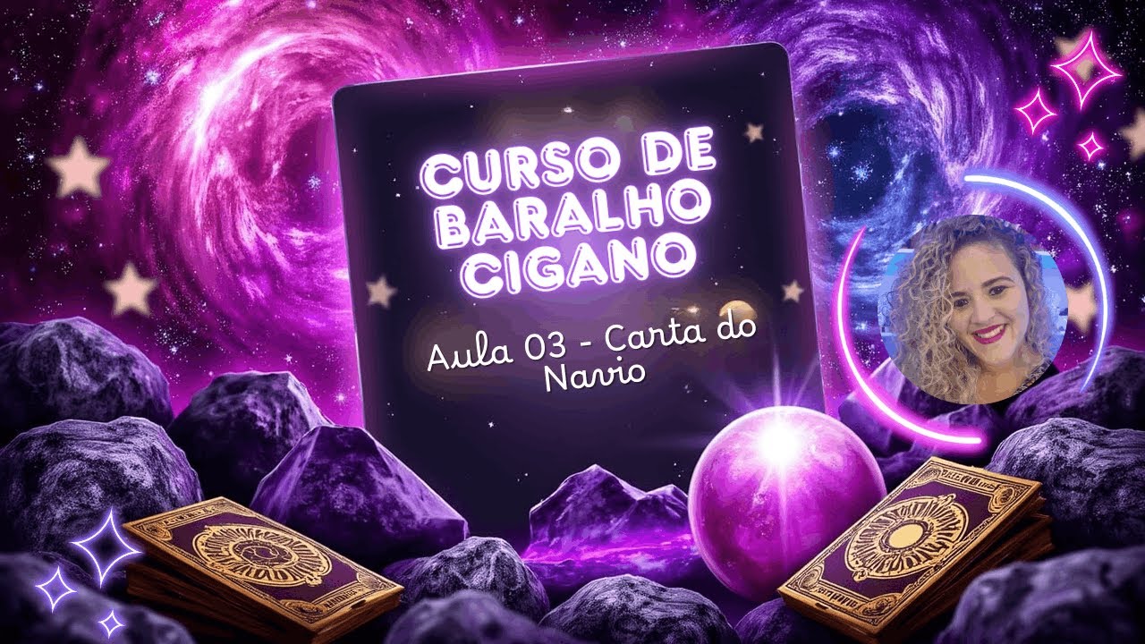CURSO BARALHO CIGANO | Aula 03: O Navio (Significados e Combinações)