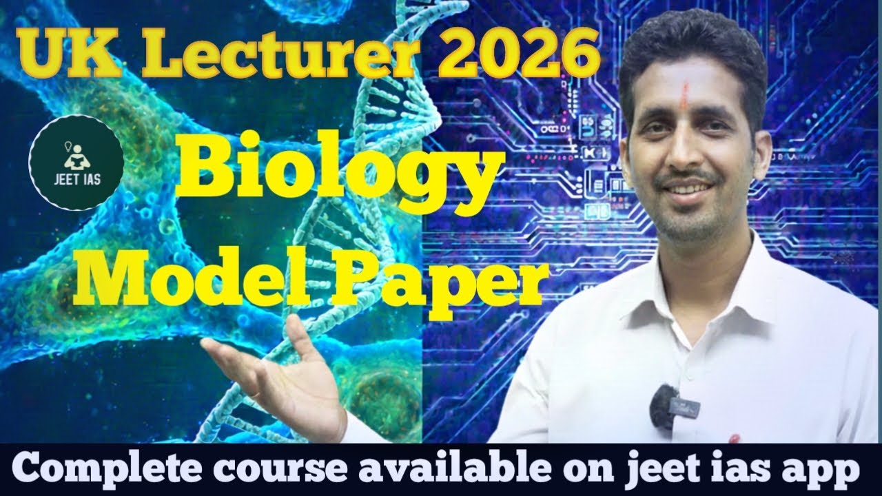 UK Lecturer Biology 2026 | Model paper | Most important Questions |TEST DISCUSSION |UKPSC 2026|