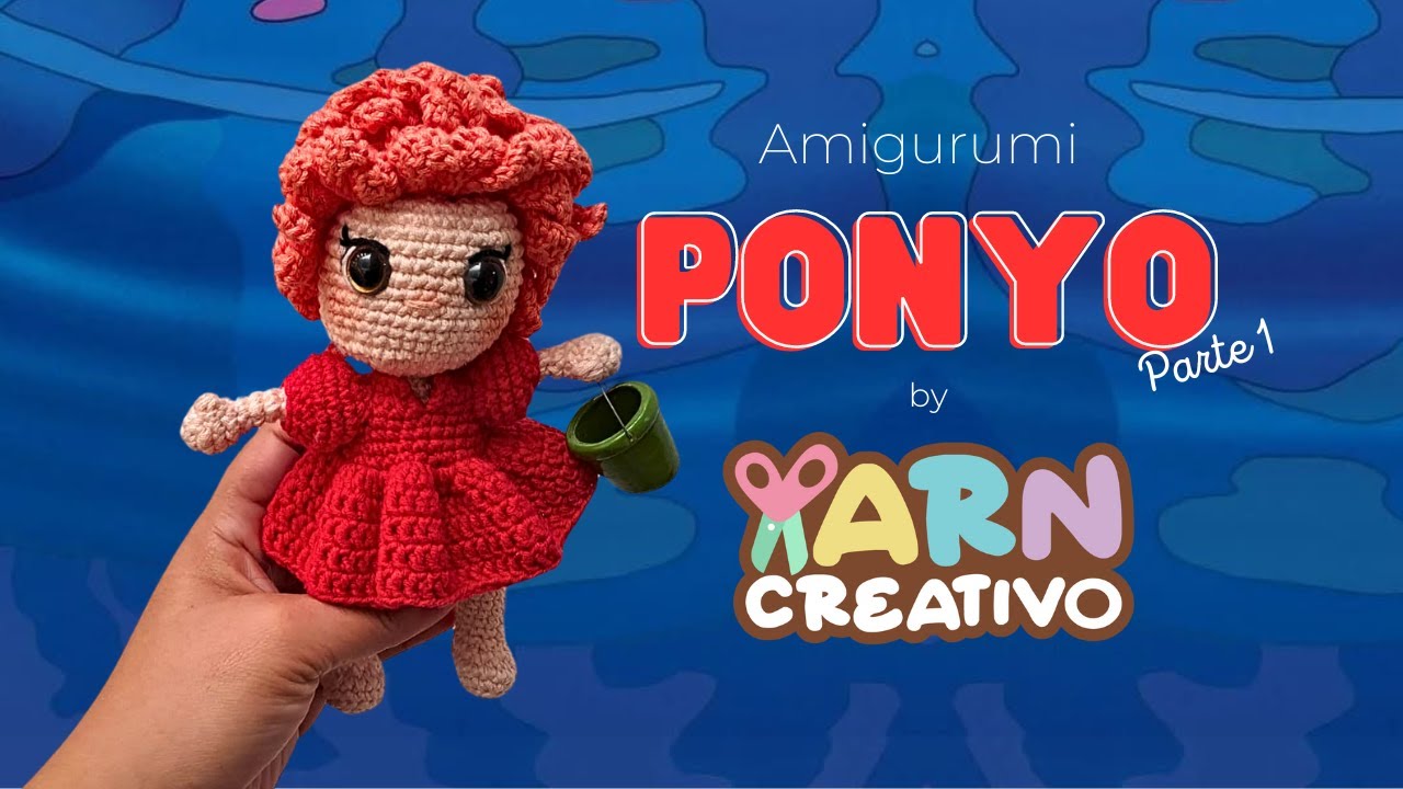 Amigurumi Ponyo del estudio GHIBLI, parte 1.