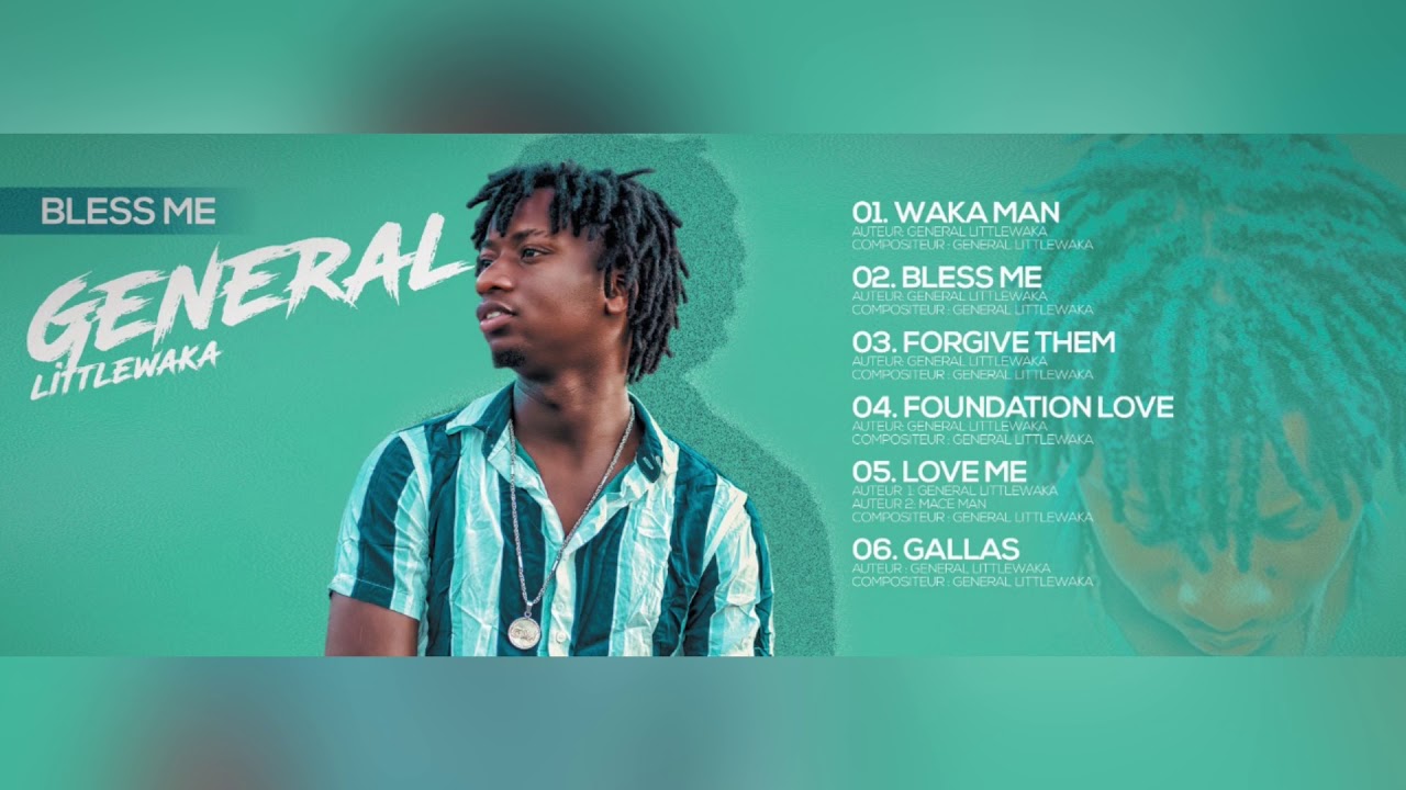 Bless Me - General littlewaka ( Music Audio)