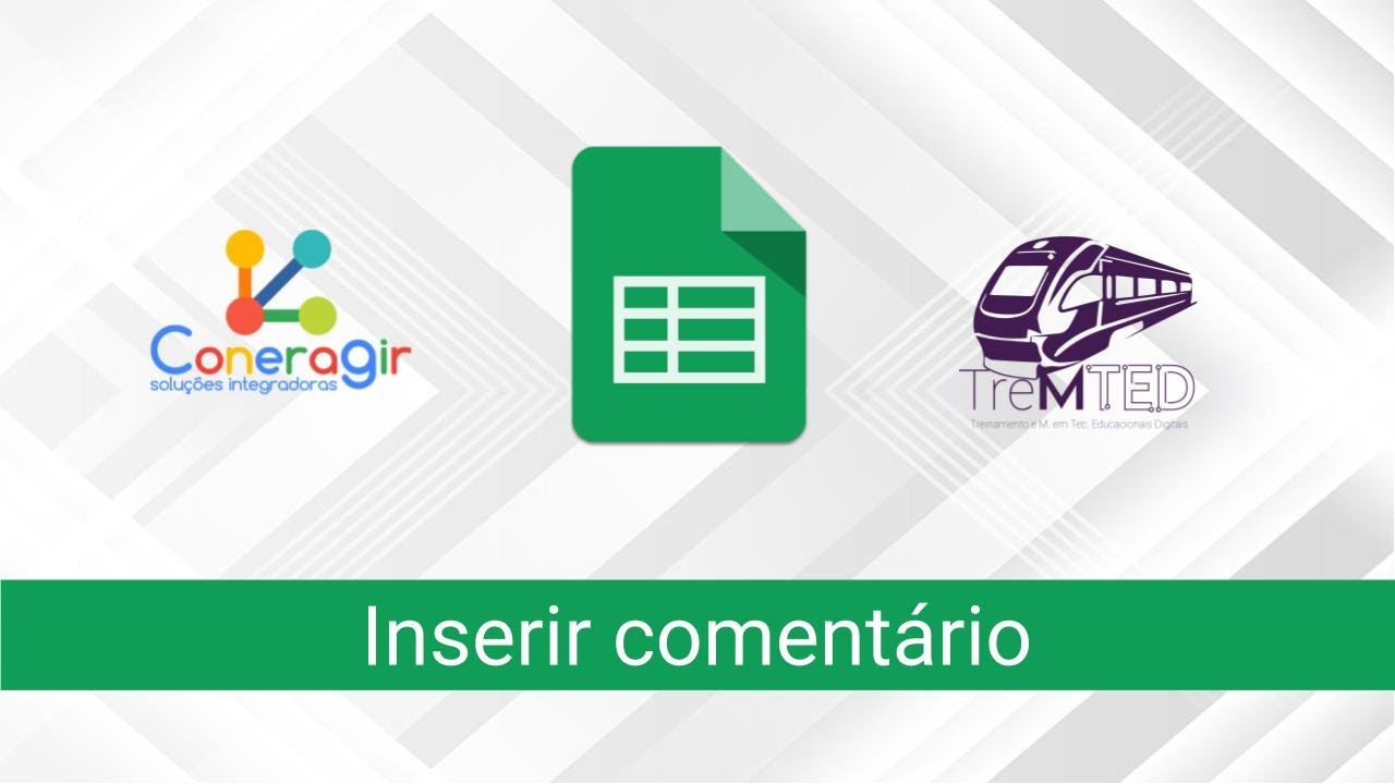 [Menu Inserir - aula 13] Como Inserir um coment&aacute;rio no Google Planilhas