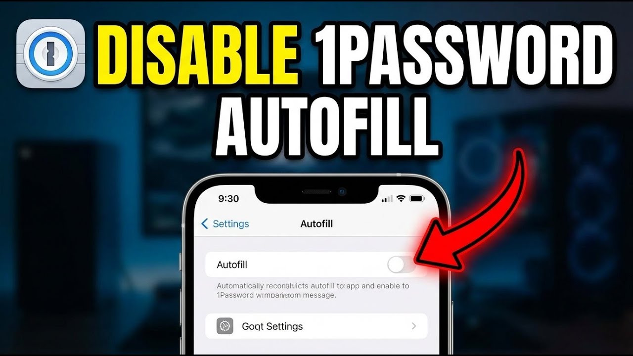 How to disable password autofill in 1Password - Beginner Guide
