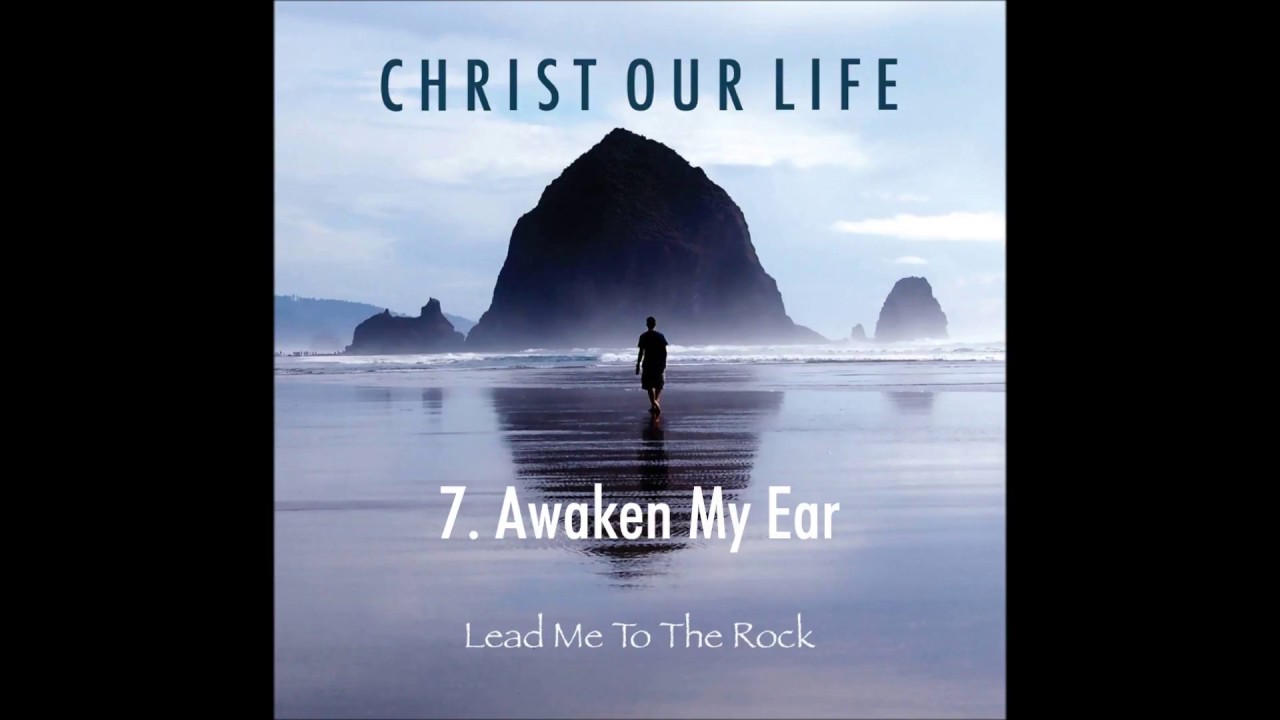 7. Awaken My Ear