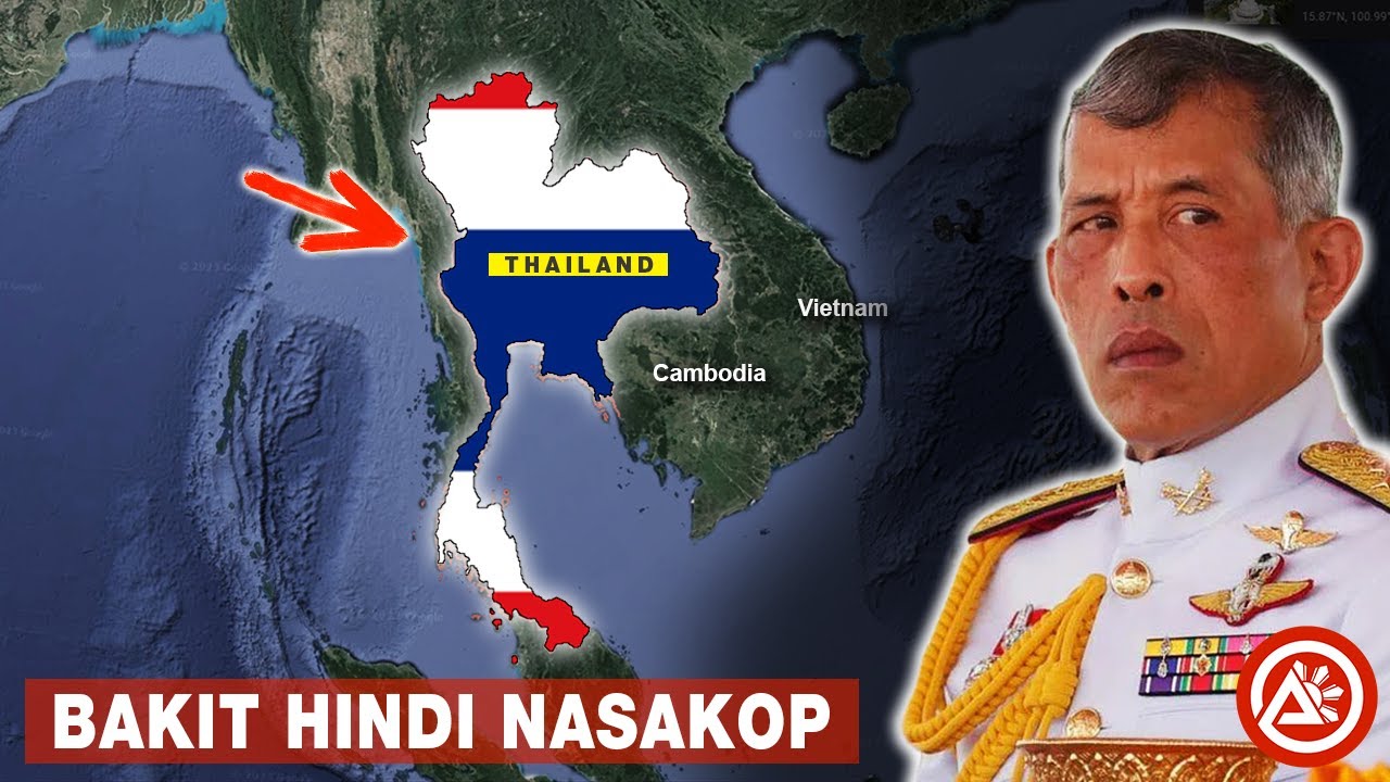 Bakit Hindi Nasakop Ang Thailand?
