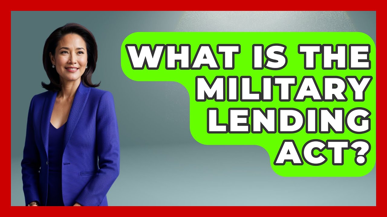 What Is the Military Lending Act? | Armed Forces Insider