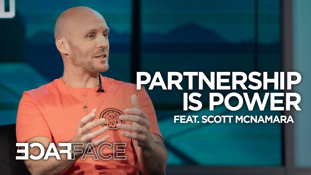 Partnership Is Power (Feat. Scott McNamara)| #FaceToFace| Nathan Morris