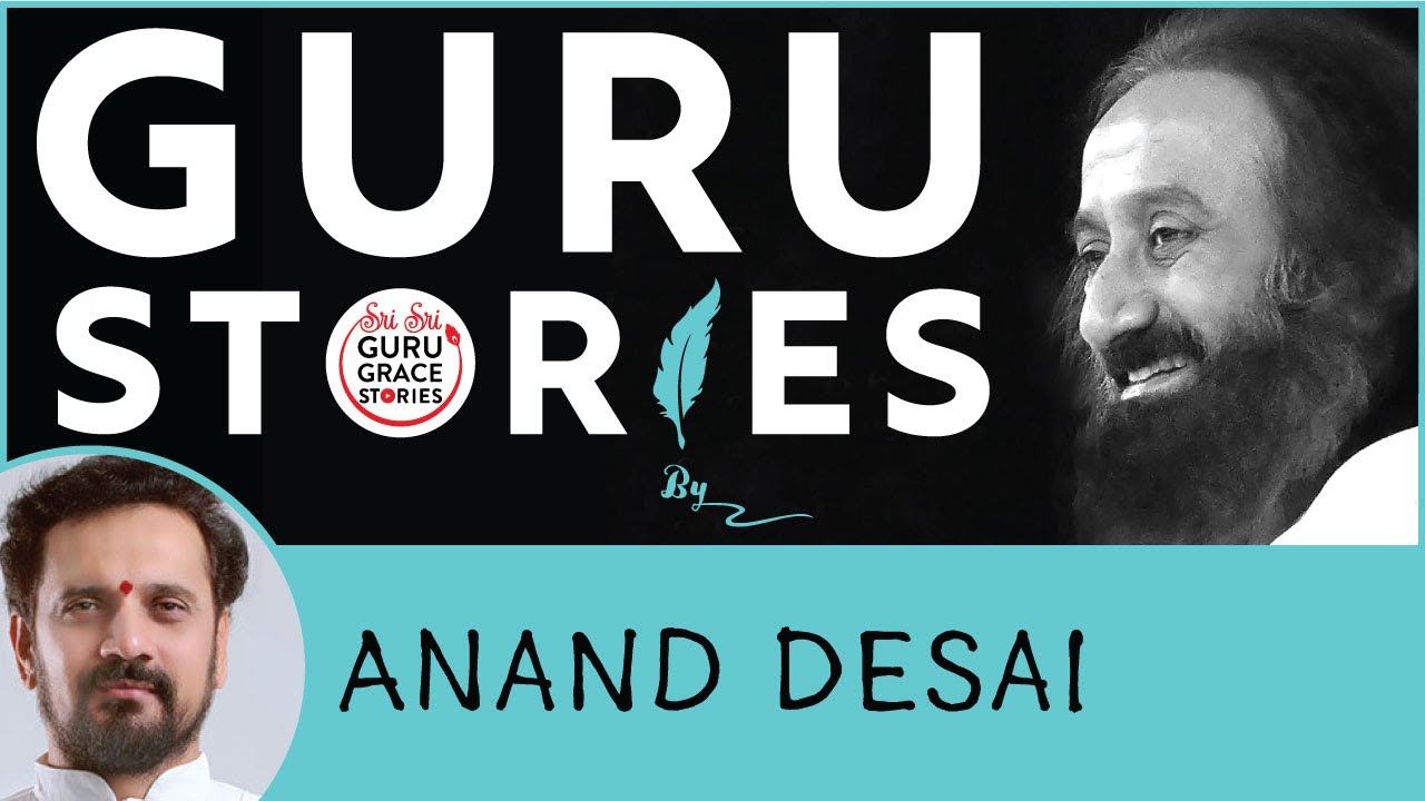 Gurustories with Anand Desai ji @gurudev @artofliving-official