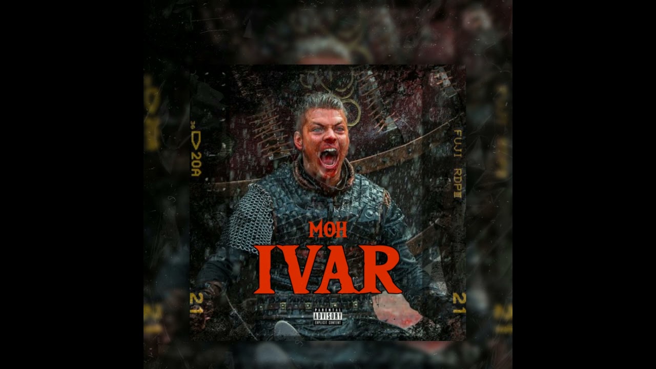 MOH - Ivar [ Son Officiel ] (explicite)