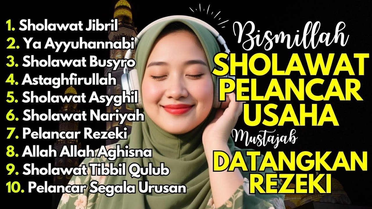 SHOLAWAT TERBARU 2026 | SHOLAWAT NABI PENARIK REJEKI | Sholawat Jibril, Sholawat Busyro, Nariyah