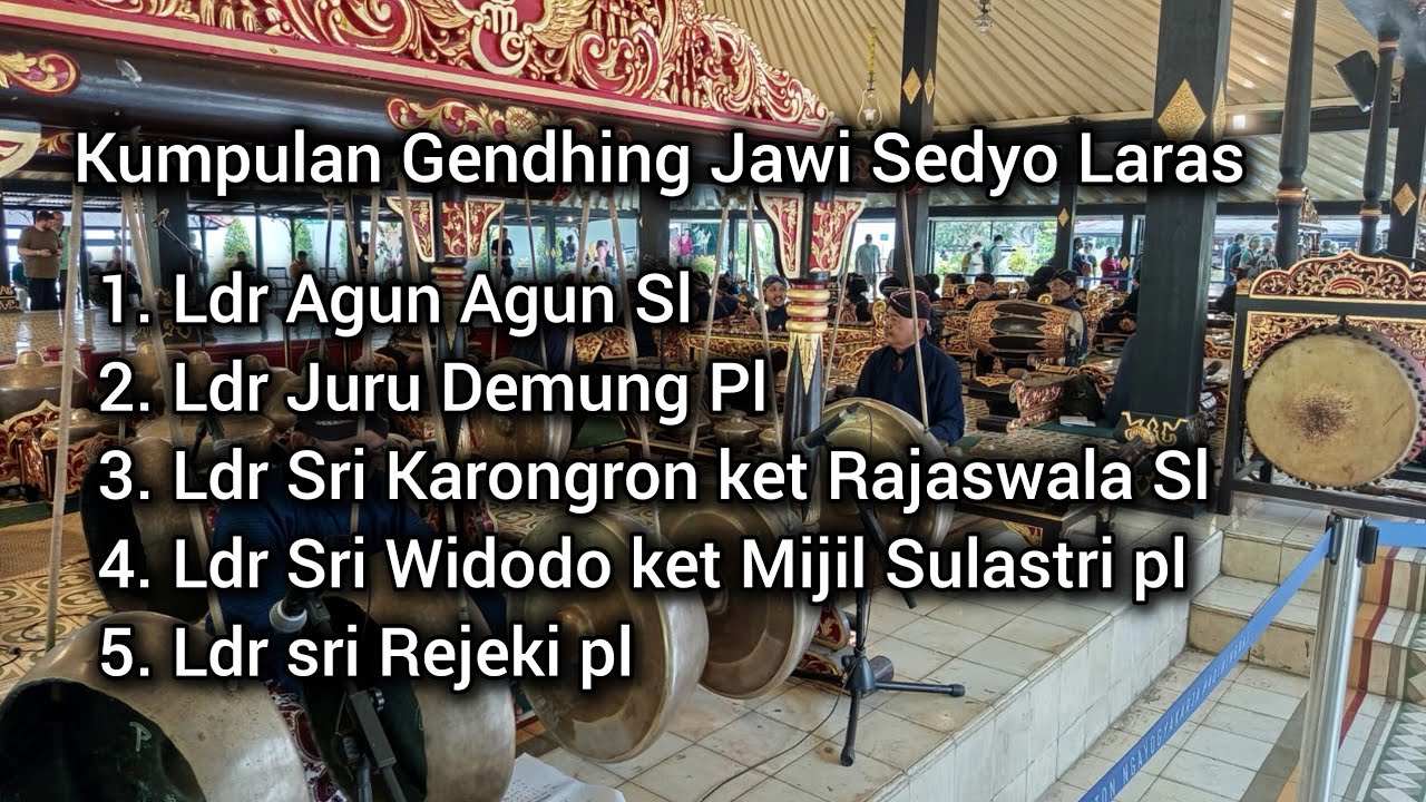 Kumpulan Gending Gending jawi karawitan Sedyo  laras Dk Kweni 