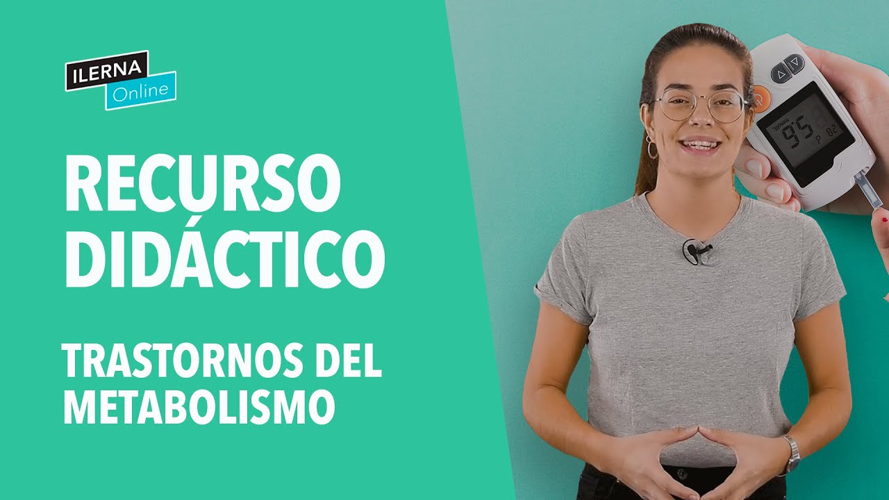 Trastornos del metabolismo
