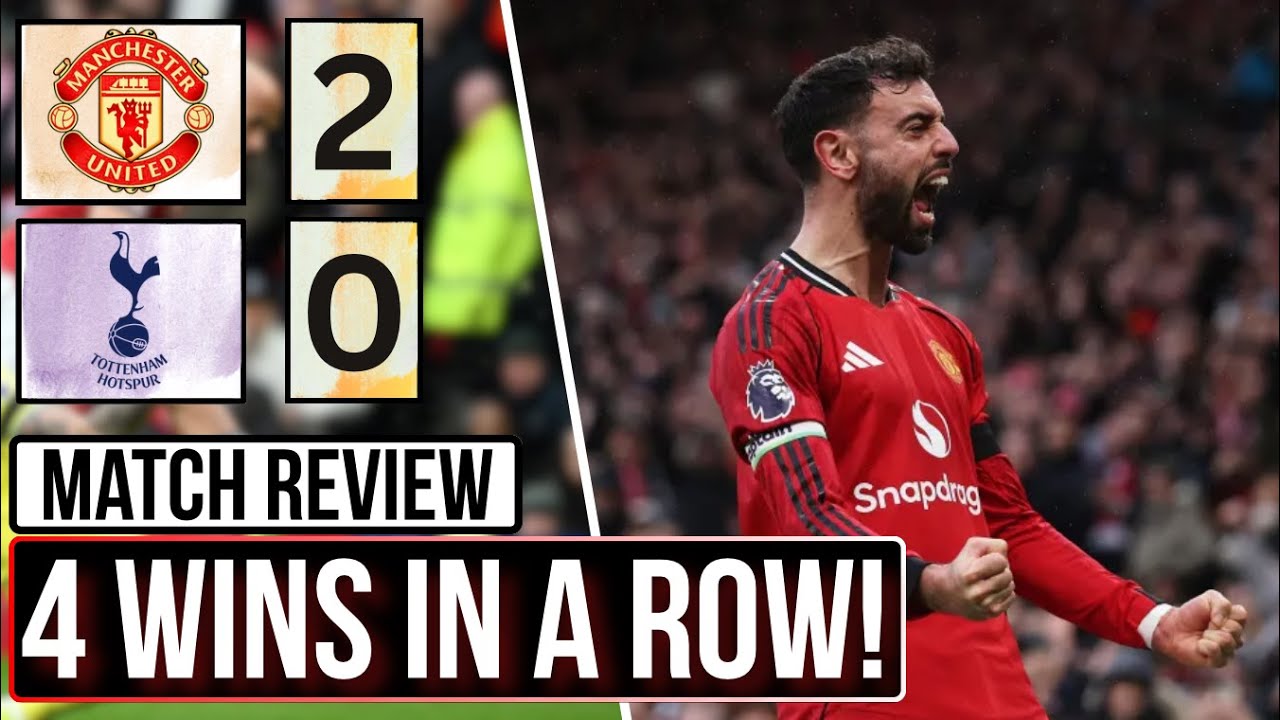A COMFORTABLE Win For United! 4 Wins In A ROW! | Manchester United VS Spurs Review