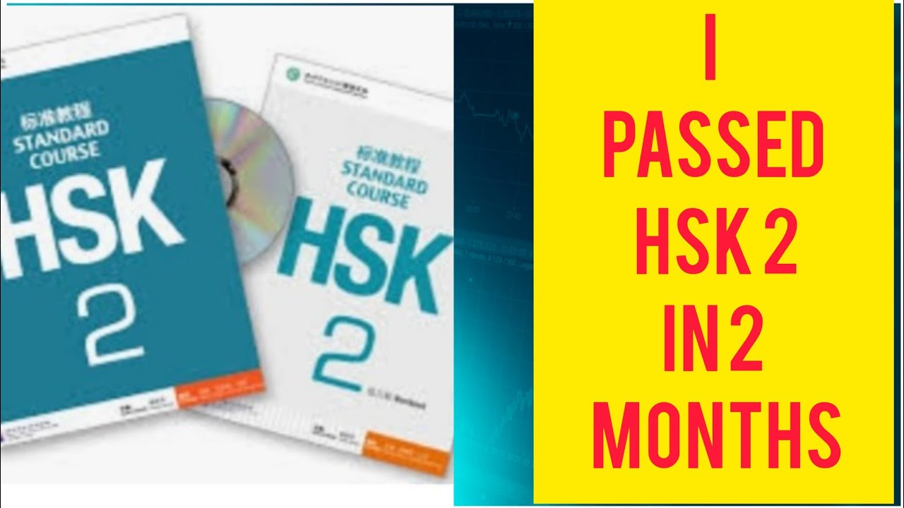 HOW TO PASS HSK 2 IN 2 MONTHS/ TIPS ON LEARNING CHINESE/MANDARIN CHINESE