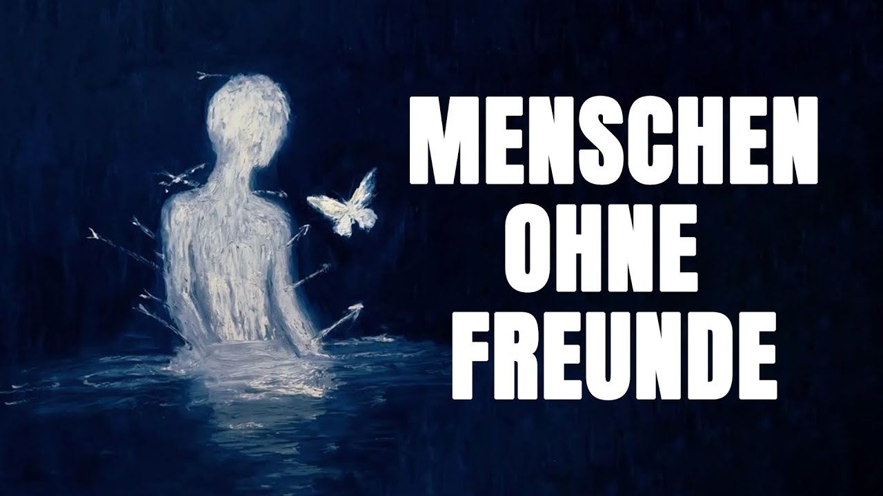 Die Psychologie der Menschen, die keine Freunde haben