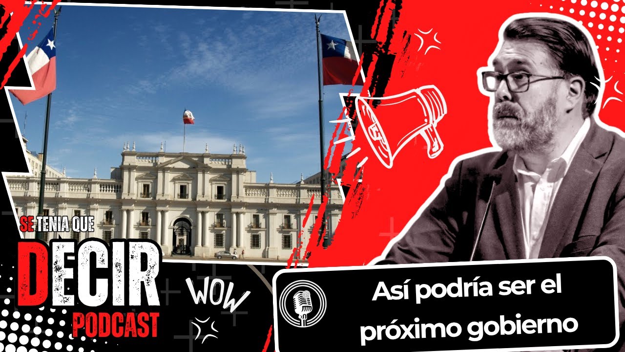 Se tenia que decir | Así podría ser el próximo gobierno