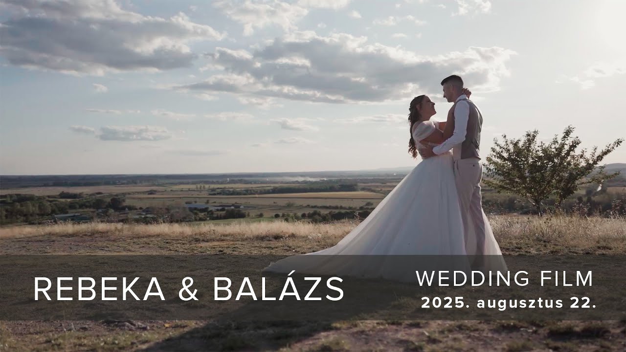 Rebeka & Balázs - Az esküvői film (wedding film)