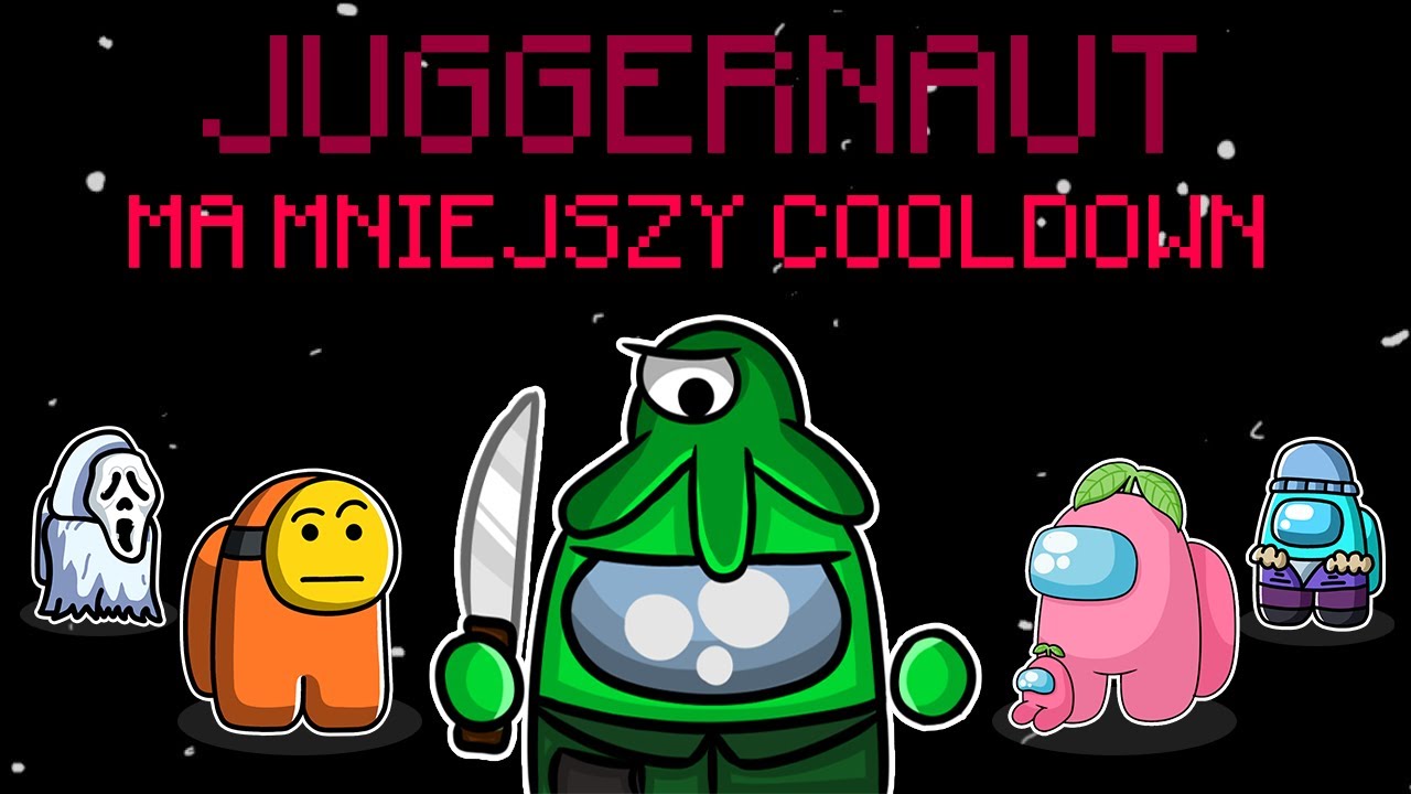 Typowy Spoceniec w Among us (JUGGERNAUT)