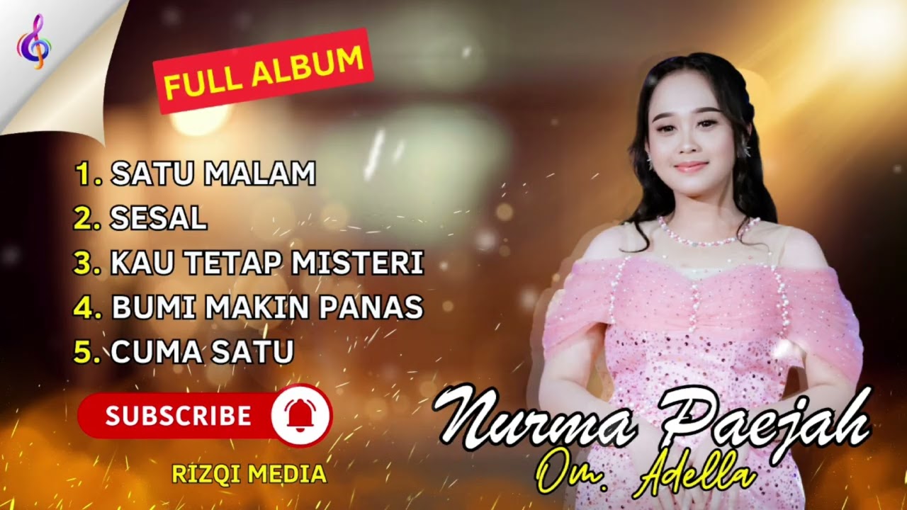 NURMA PAEJAH OM ADELLA FULL ALBUM