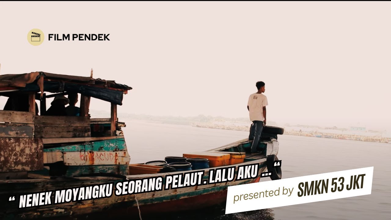 Film - Nenek Moyangku Seorang Pelaut. Lalu Aku ... | Lomba Film Pendek - Festival Film Bahari 2023