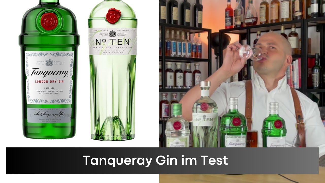 Tanqueray Gin Sortiment im Test - Gin Produzent testet