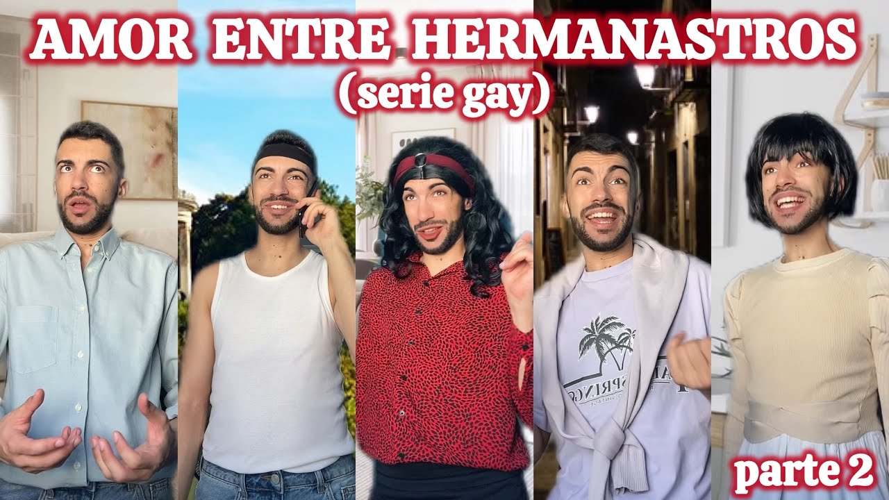 SERIE de amor GAY entre hermanastros - T2 (Parte 2/2)