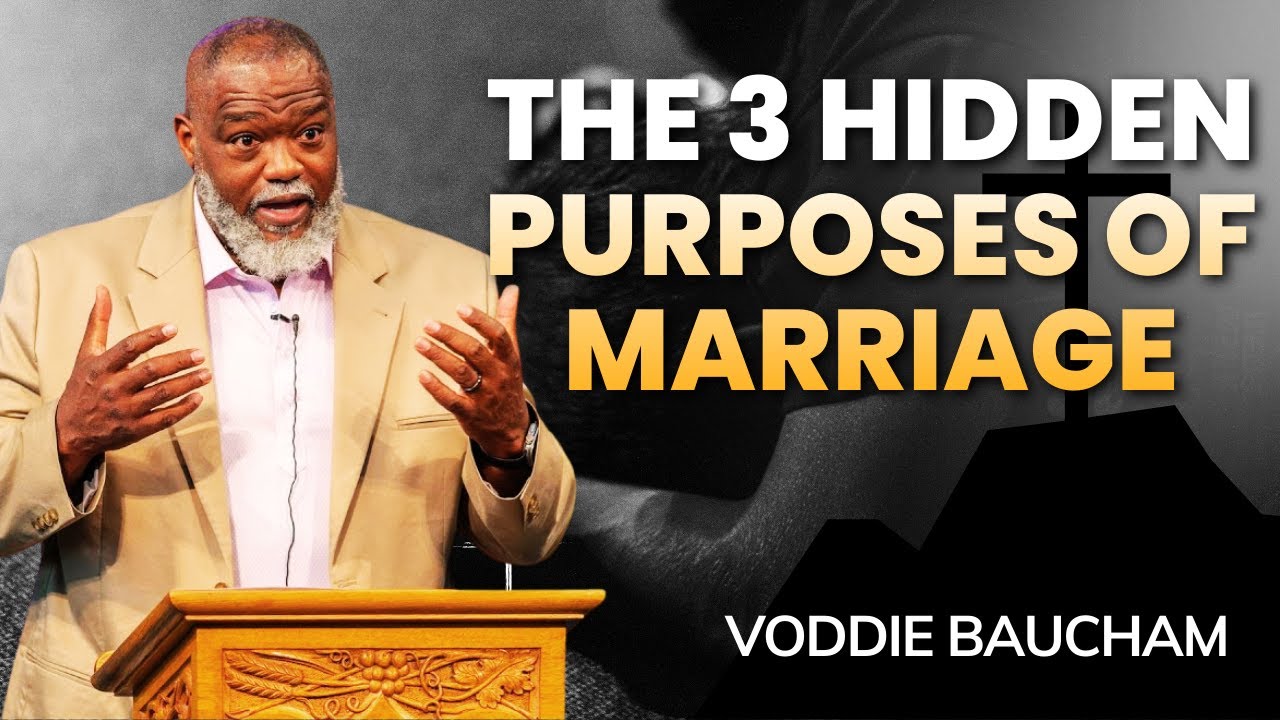 Voddie Baucham Sermons - The Hidden Truth Behind the Marriage Crisis