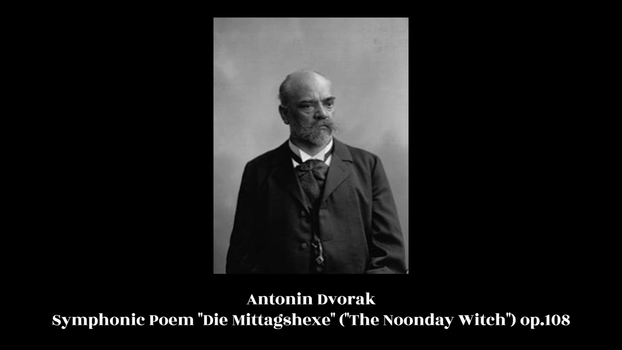 Antonin Dvorak - Symphonic Poem 