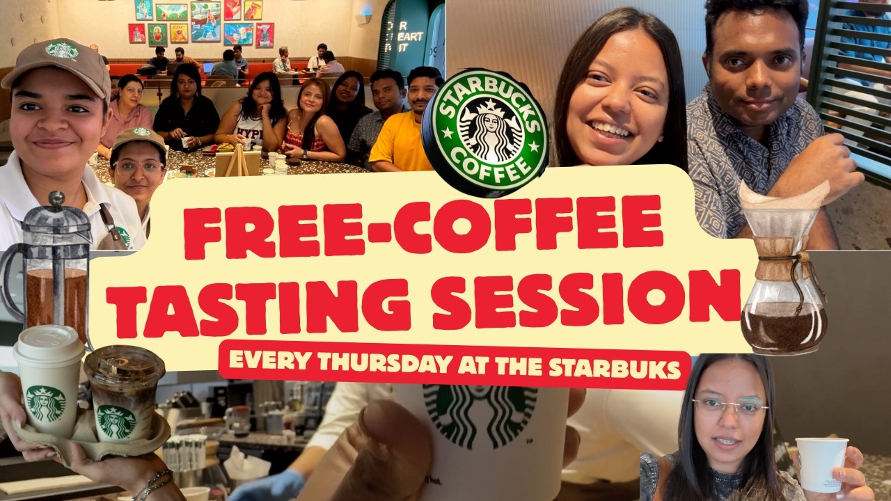 Coffee tasting session at the starbucks-FREE