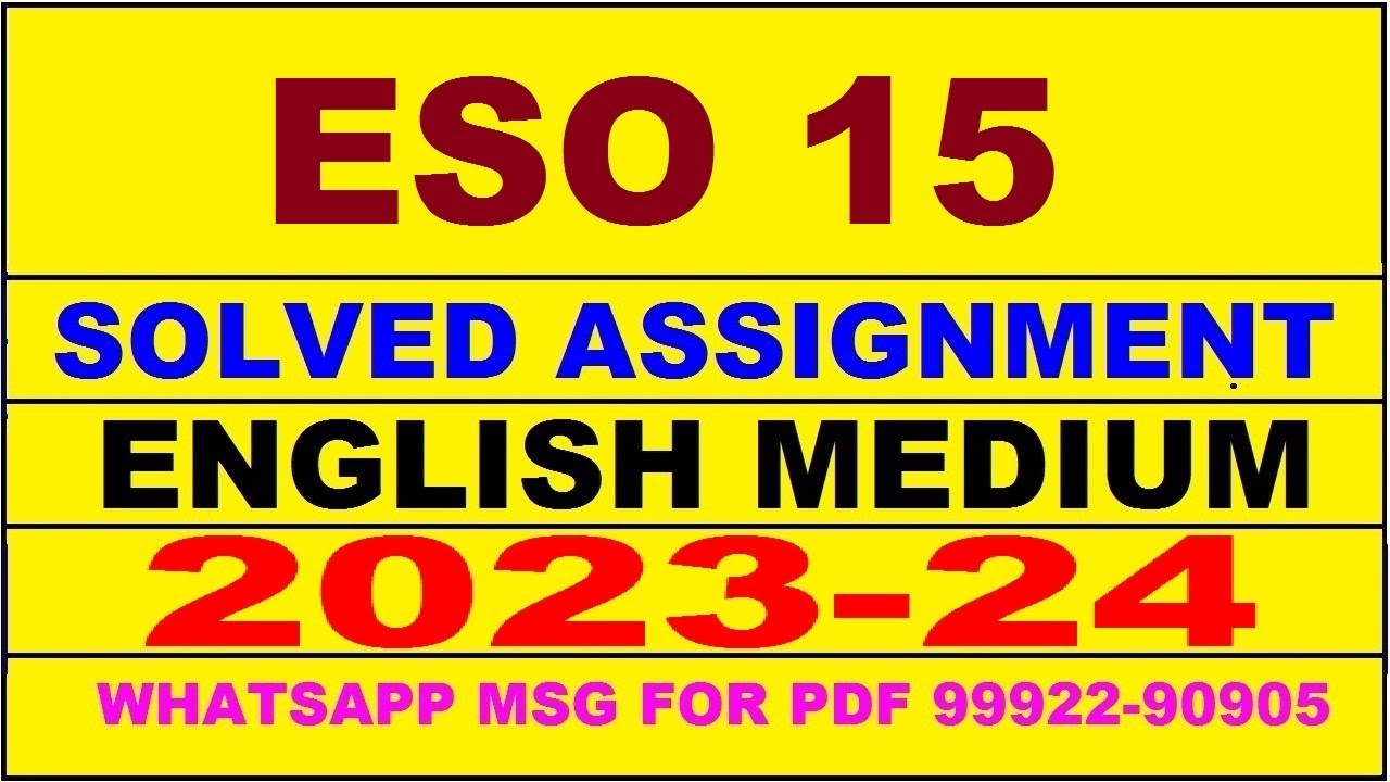 eso 15 solved assignment 2023-24 | eso 15 solved assignment in english 2024 | eso 15 2024