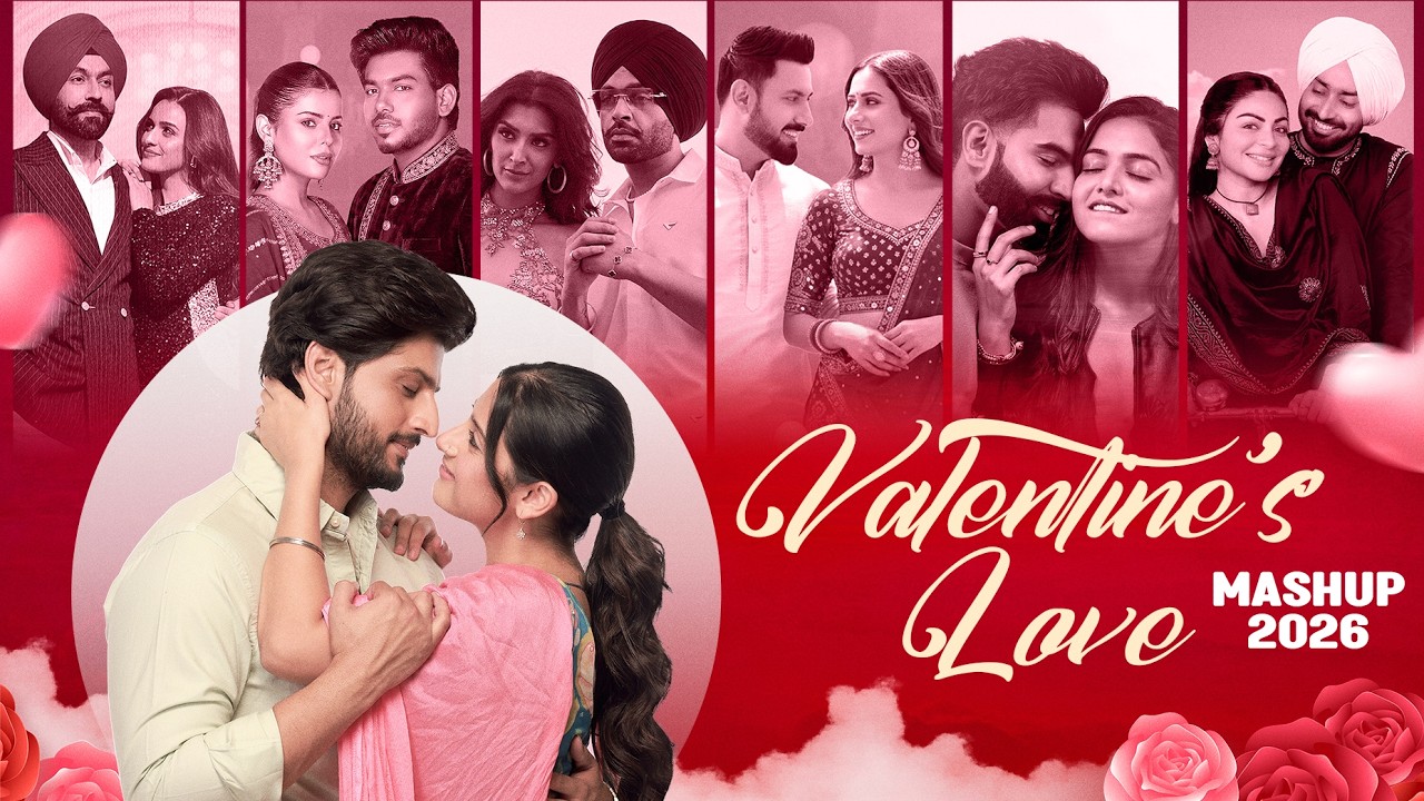 Valentine Mashup 2026 | DJ DALAL London Latest Punjabi Song 2026 | Valentine Day Special Songs