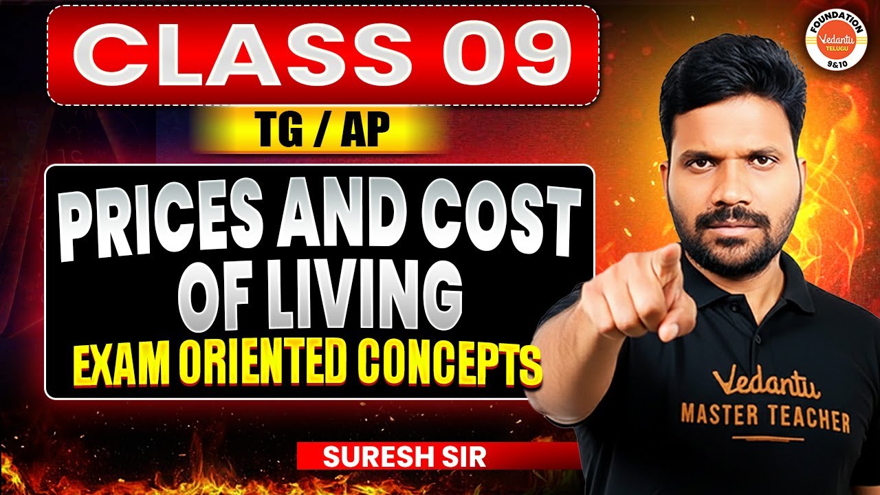 Prices & Cost of living - Exam Oriented Concepts | Class 9 Social Studies | Suresh Sir